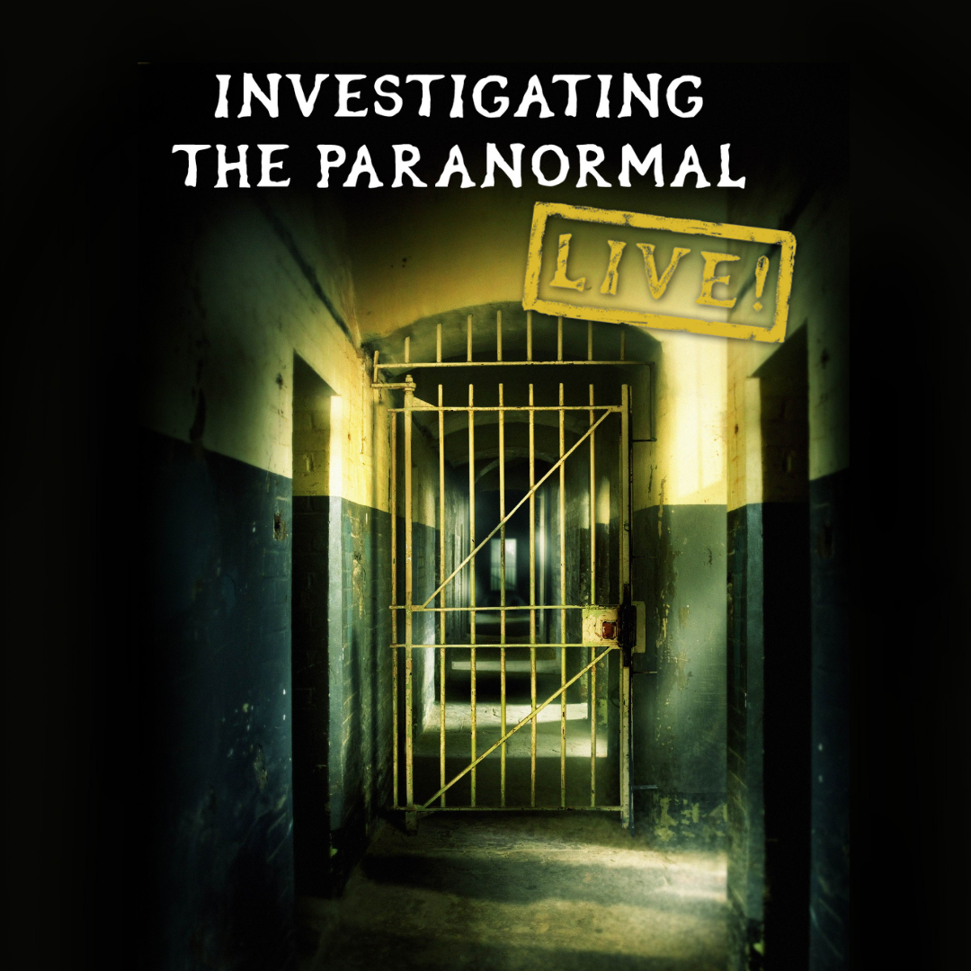 Investigating The Paranormal. Live